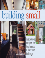Building_Small_Sustainable_Designs_for_Tiny_Houses_Backyard_Buildings.pdf